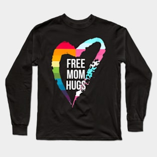 Womens Free Mom Hugs Cute Lgbt Pride Gay Family Matching Long Sleeve T-Shirt